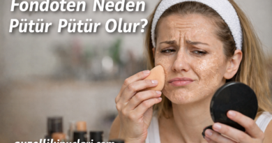 Fondöten Neden Pütür Pütür Olur? 7 Yaygın Sebep